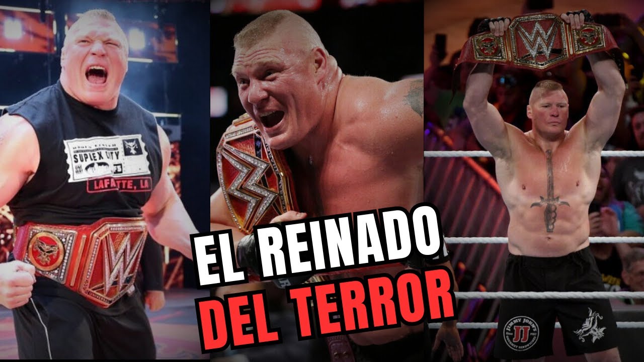 El REINADO del TERROR de BROCK LESNAR