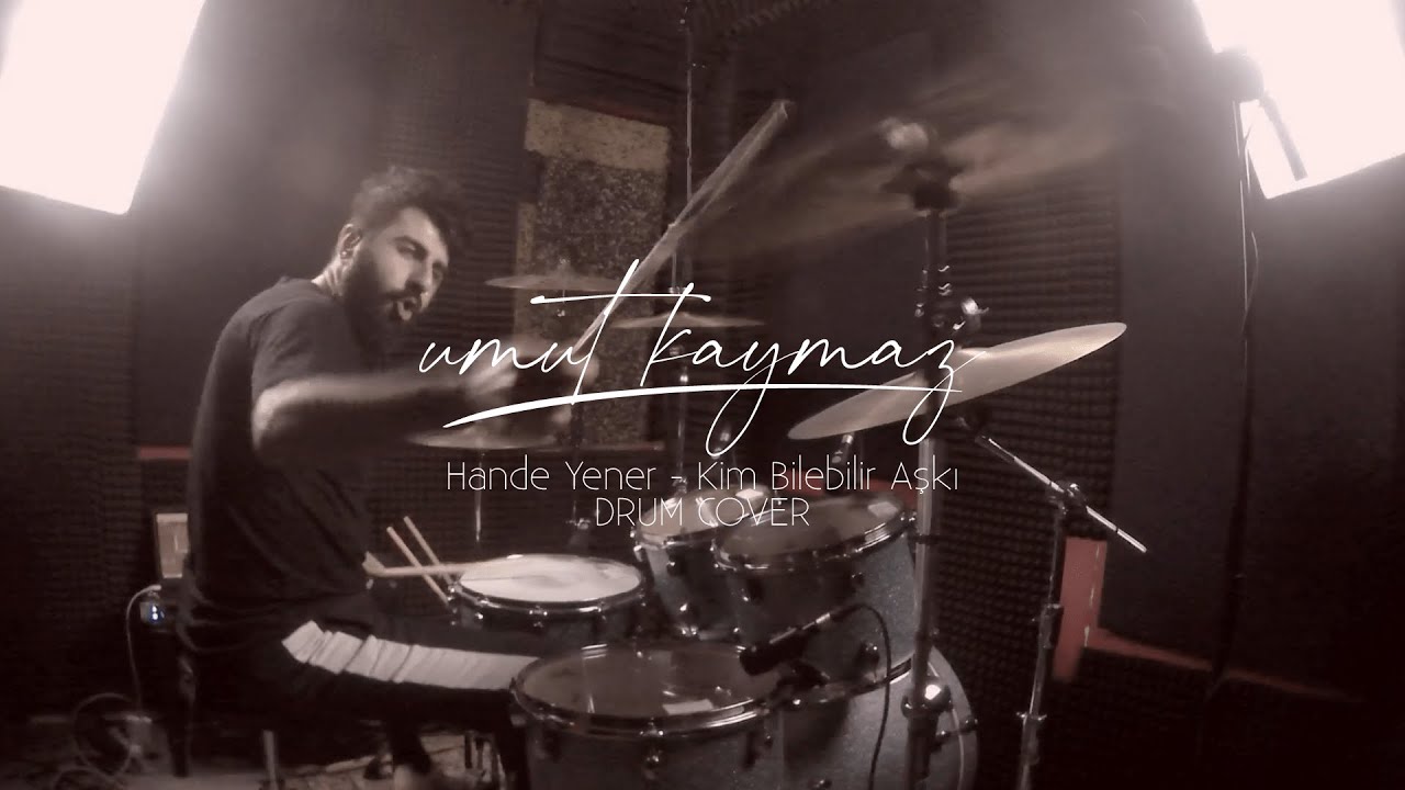 Umut Kaymaz - Kim Bilebilir Aşkı (Drum Cover) | Hande Yener