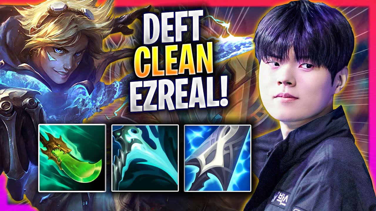 DEFT IS SUPER CLEAN WITH EZREAL! - KT Deft Plays Ezreal ADC vs Zeri! | Season 2024