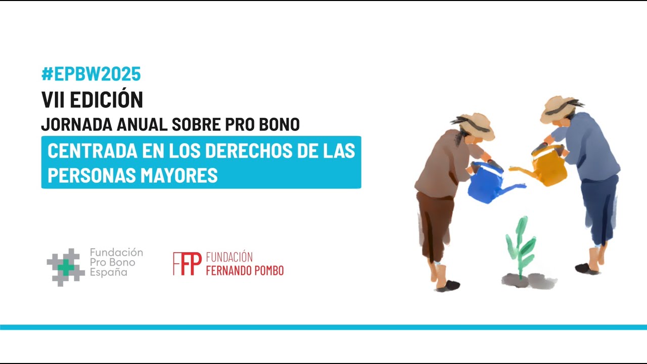 Vídeo resumen VII Jornada Anual sobre Pro Bono, 2025