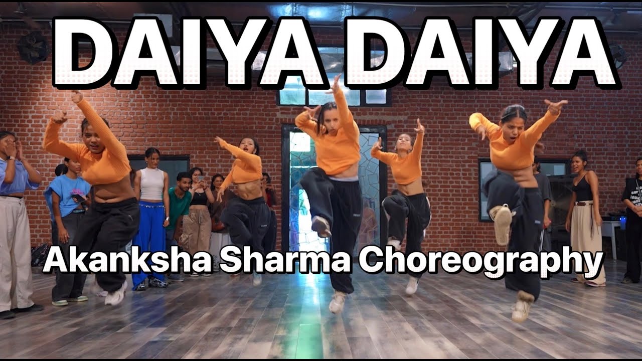 Daiya Daiya Re- Alka Yagnik I Akanksha Sharma Choreography