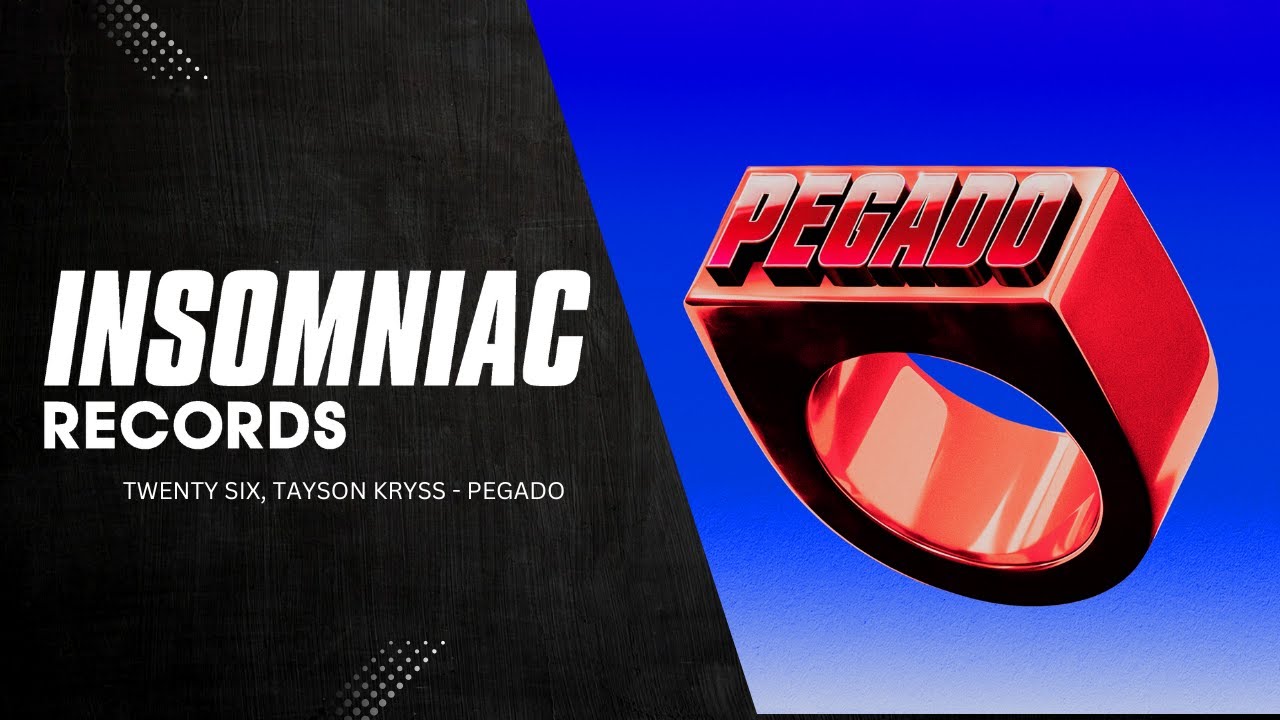 TWENTY SIX, Tayson Kryss - Pegado | Insomniac Records