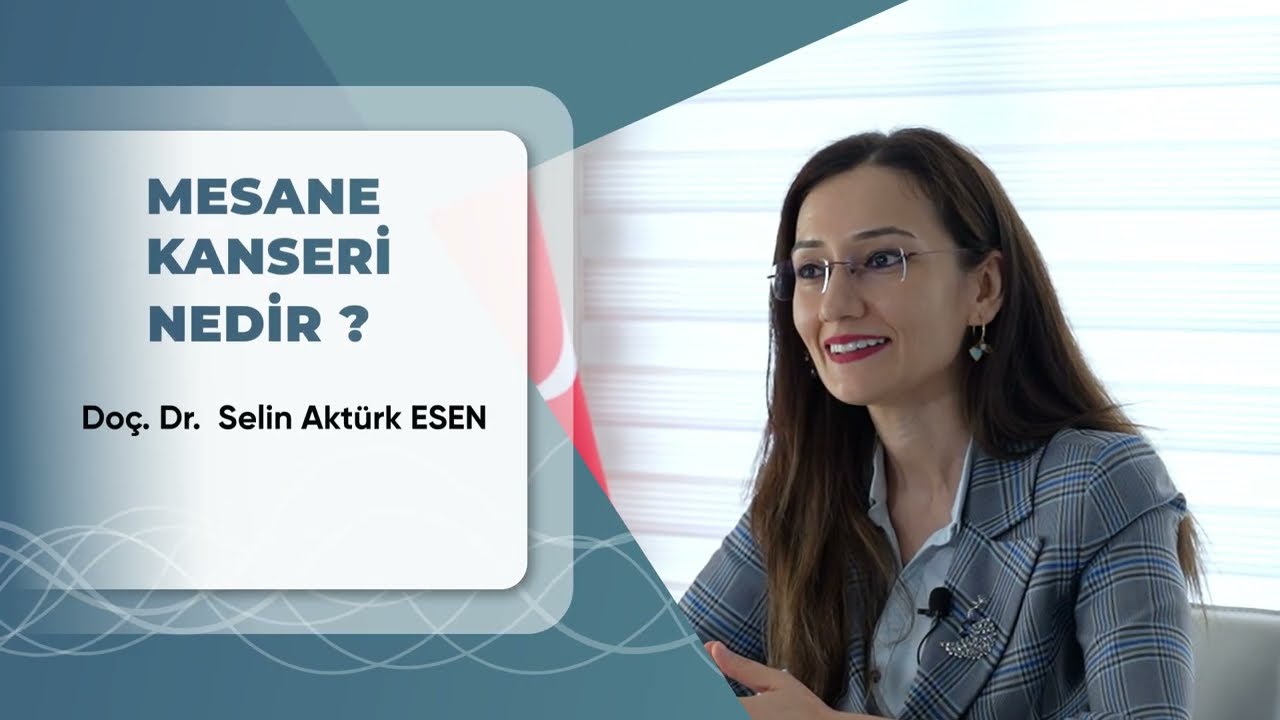 Onkoday Bilimin Işıgı 85  / Mesane Kanseri Nedir ? Doc Dr Selin Aktürk Esen