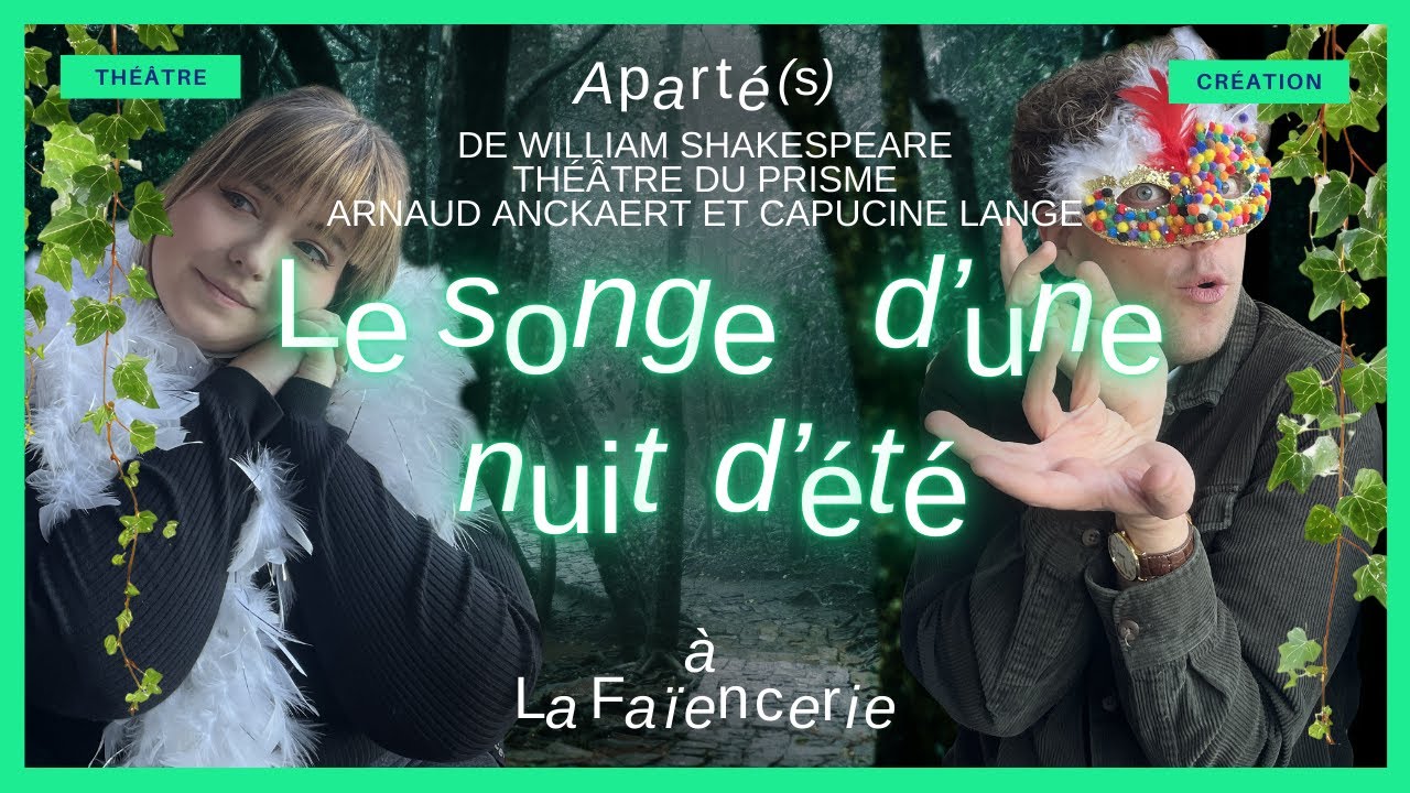 Aparté(s) - Le Songe d'une nuit d'été
