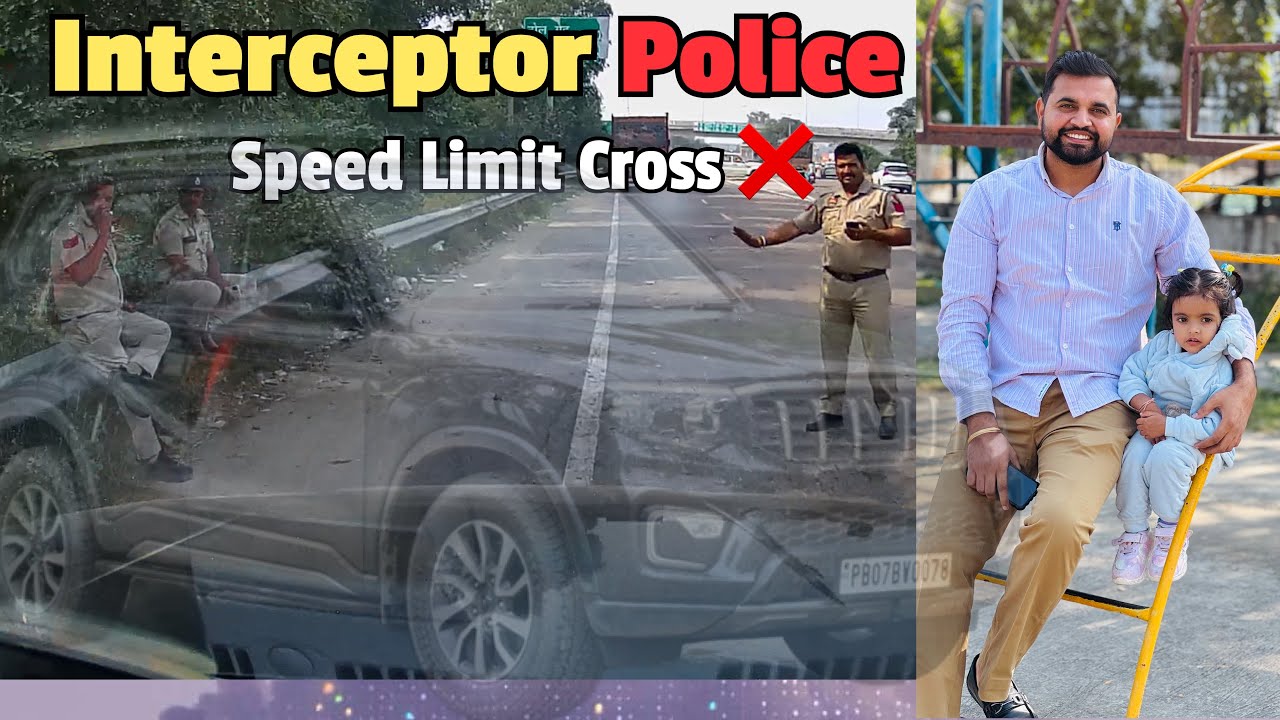 Interceptor Police 1 km मे 2 जगह | Speed Limit Cross | Guno बहुत रोती है 
