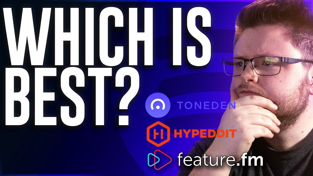 ToneDen vs Hypeddit vs FeatureFM \\ Best Smart Link?