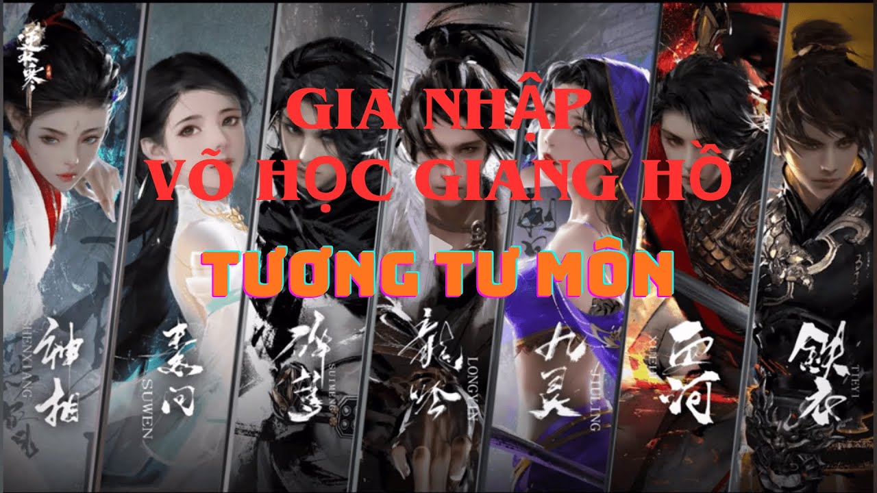 Gia nhập Môn Phái Giang Hồ Tương Tư Môn Phần 1 Nghịch Thủy Hàn