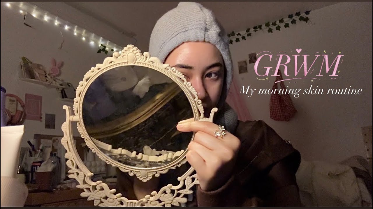 GRWM | MY MORNING SKIN CARE 🌸🧴#grwm 