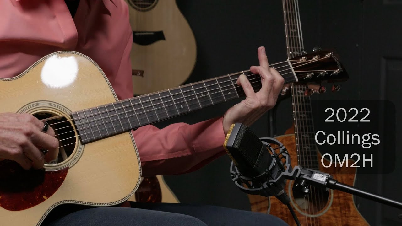 Collings OM2H a Benchmark for al OM guitars