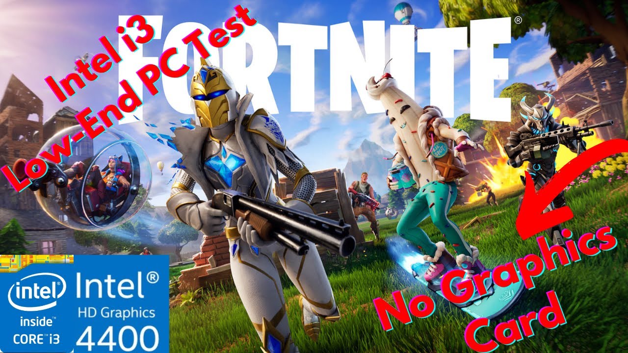 Fortnite PC | Intel i3-4150, 8GB RAM, Intel HD 4400 | No Graphics Card | Low-End Pc Performance Test