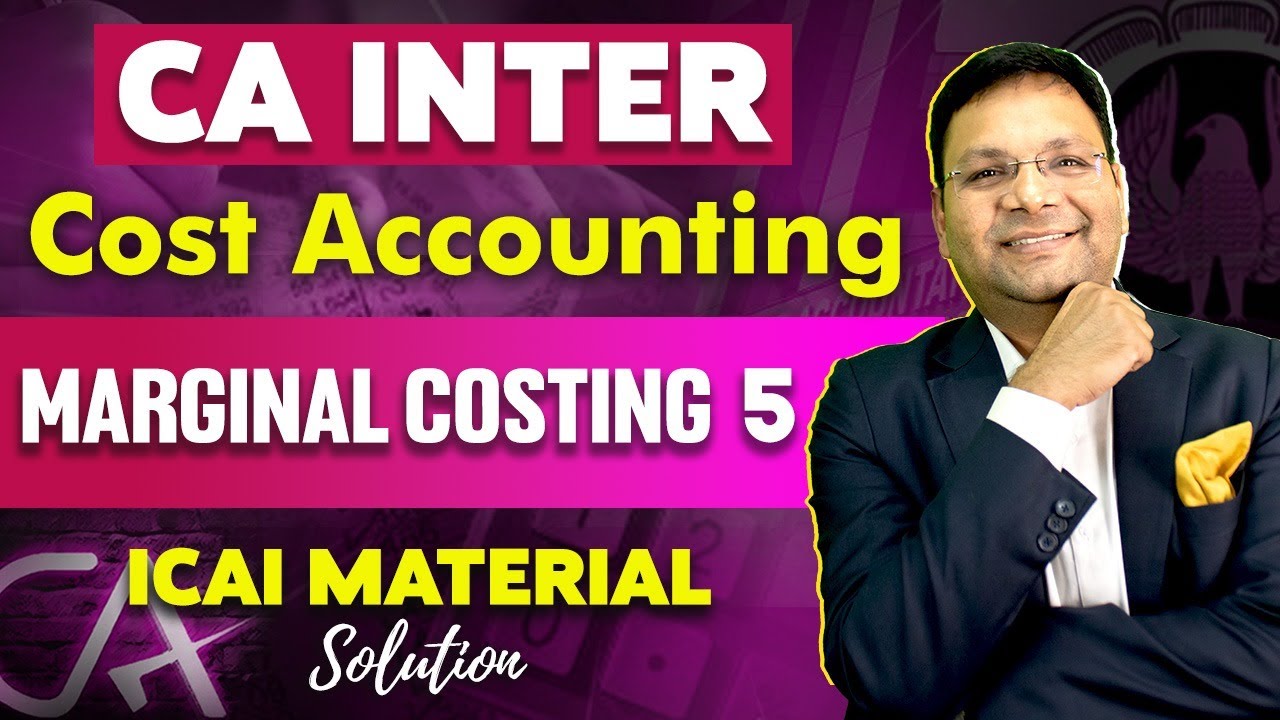 CA Inter Costing | Marginal Costing 5 |  Practice | DJB Solution | CA Satish Jalan