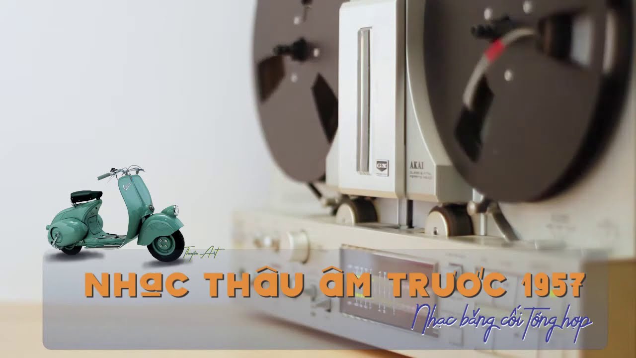 nhạc tuyển chọn thu âm trước 1975 | nhạc băng cối xưa cực hay