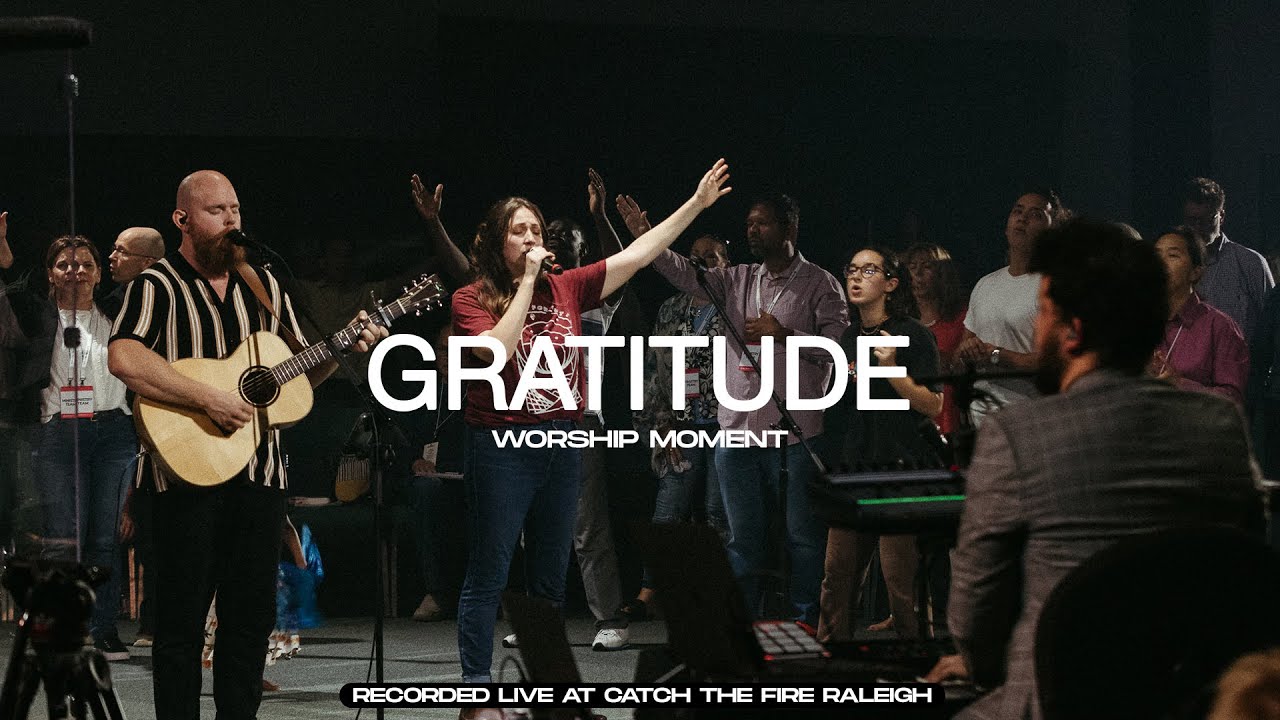 Gratitude | Live Worship Moment