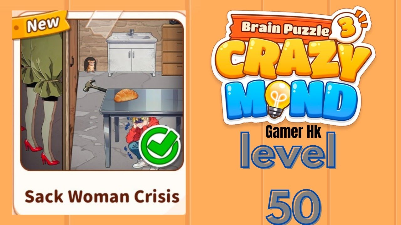 Brain puzzle 3 crazy mind level 50 Sack Women Crisis Walkthrough Solution 