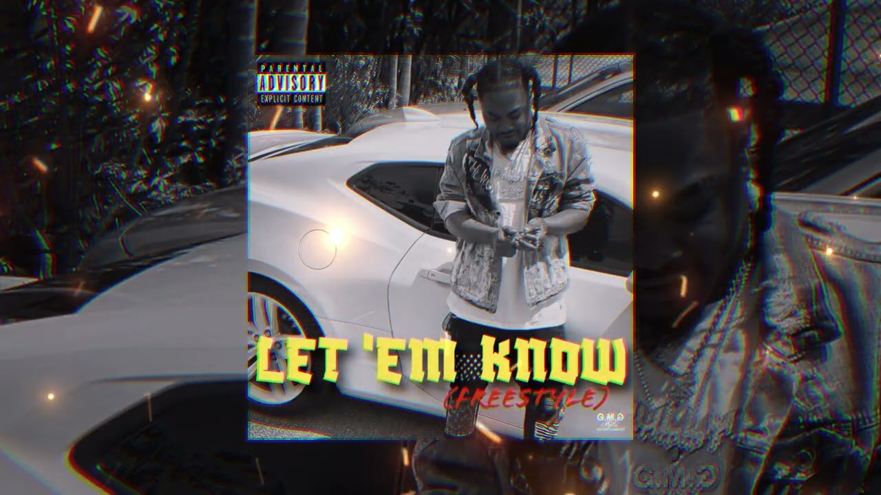 Fully Top Dolla - Let 'Em Know (Freestyle)