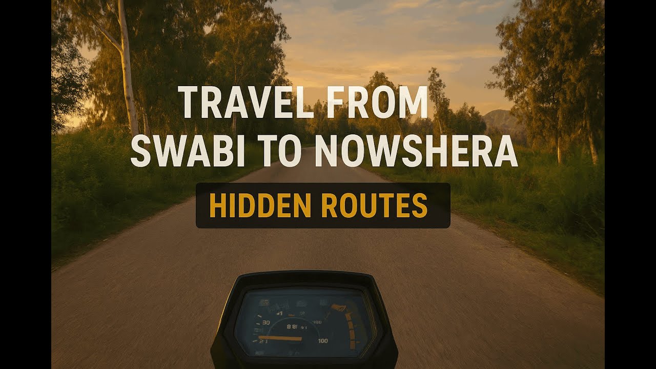 First Travel Vlog | Swabi to Nowshera Hidden Routes | Pakistan Road Trip 2025 #nowshera #motovlog
