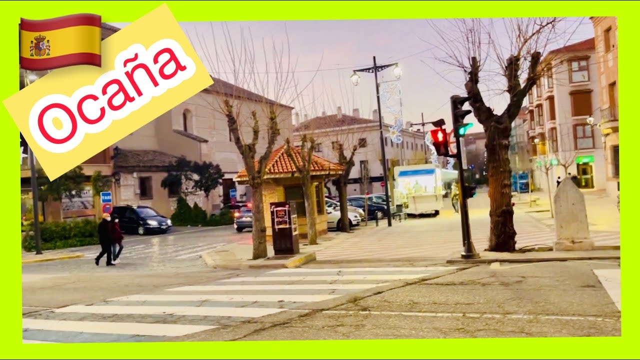 UM TUOR PELAS RUAS DE OCAÑA[um Pueblo de província de Toledo] 