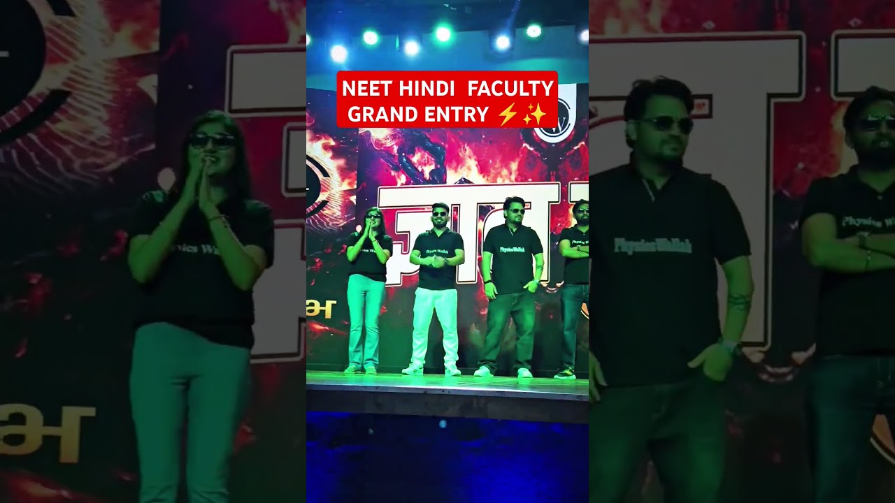 NEET Hindi Faculty Gramd Entry ⚡✨ #PhysicsWallah #Shorts