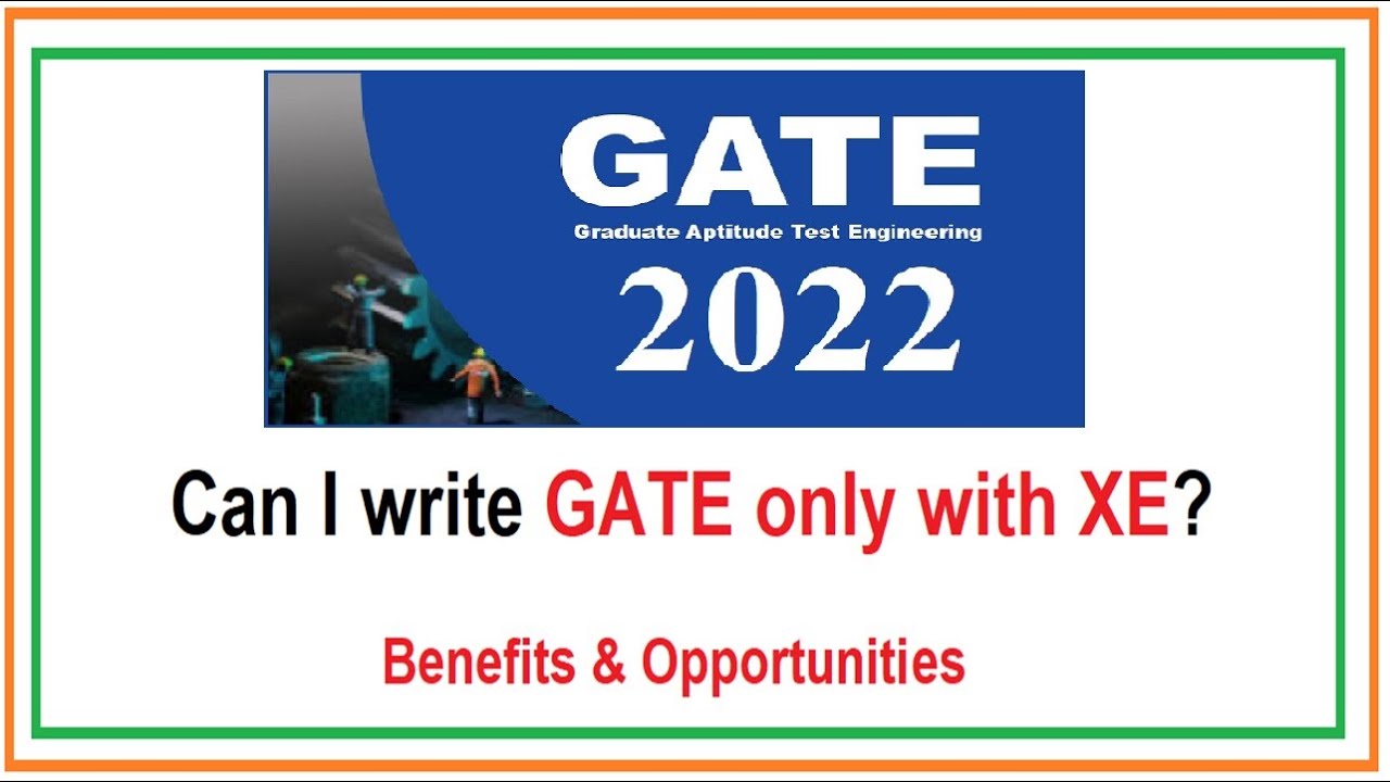 Can I write GATE 2022 with only XE paper | Engg Sciences | Opportunities, Scope & Future with XE
