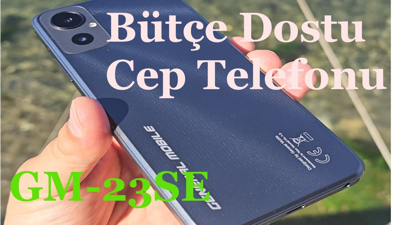 5000TL lik Bütçe Dostu Akıllı Telefon | General Mobile GM23 Se 6GB Ram, 128GB Rom| Kutusundan Çıkıyo
