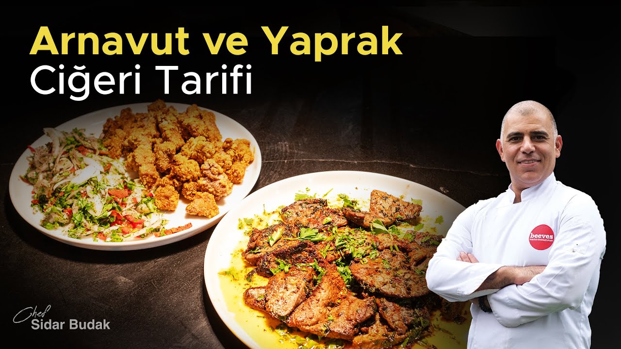 Arnavut ve Yaprak Ciğeri Tarifi