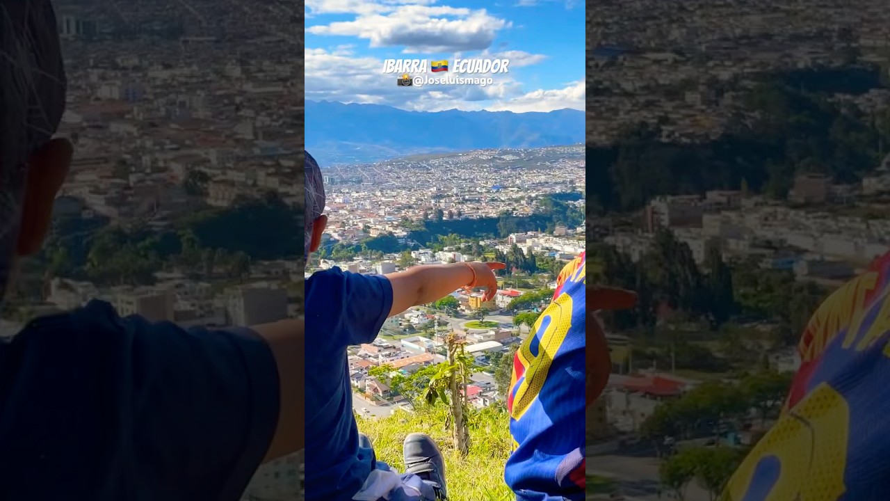 Ibarra 🇪🇨 Ecuador | Lomas de Guayabillas 2024 #ecuador  #ibarra #travel