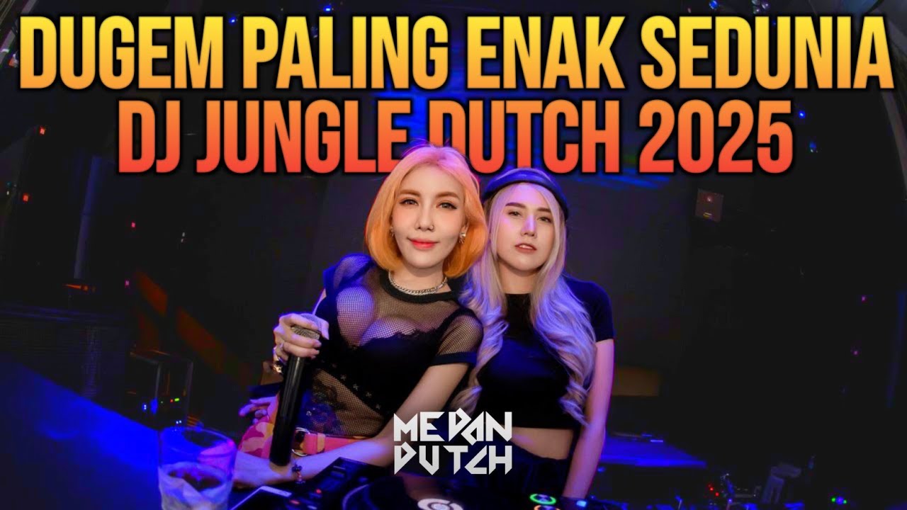 DUGEM PALING ENAK SEDUNIA‼️DJ JUNGLE DUTCH 2025 TERBARU⁉️FULL BASS BETON