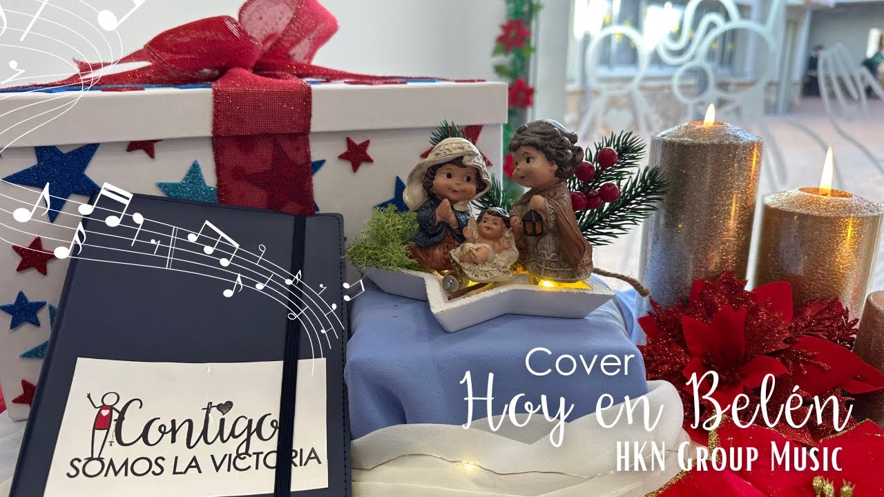 HOY EN BELÉN | COVER  DE HAKUNA GROUP MUSIC