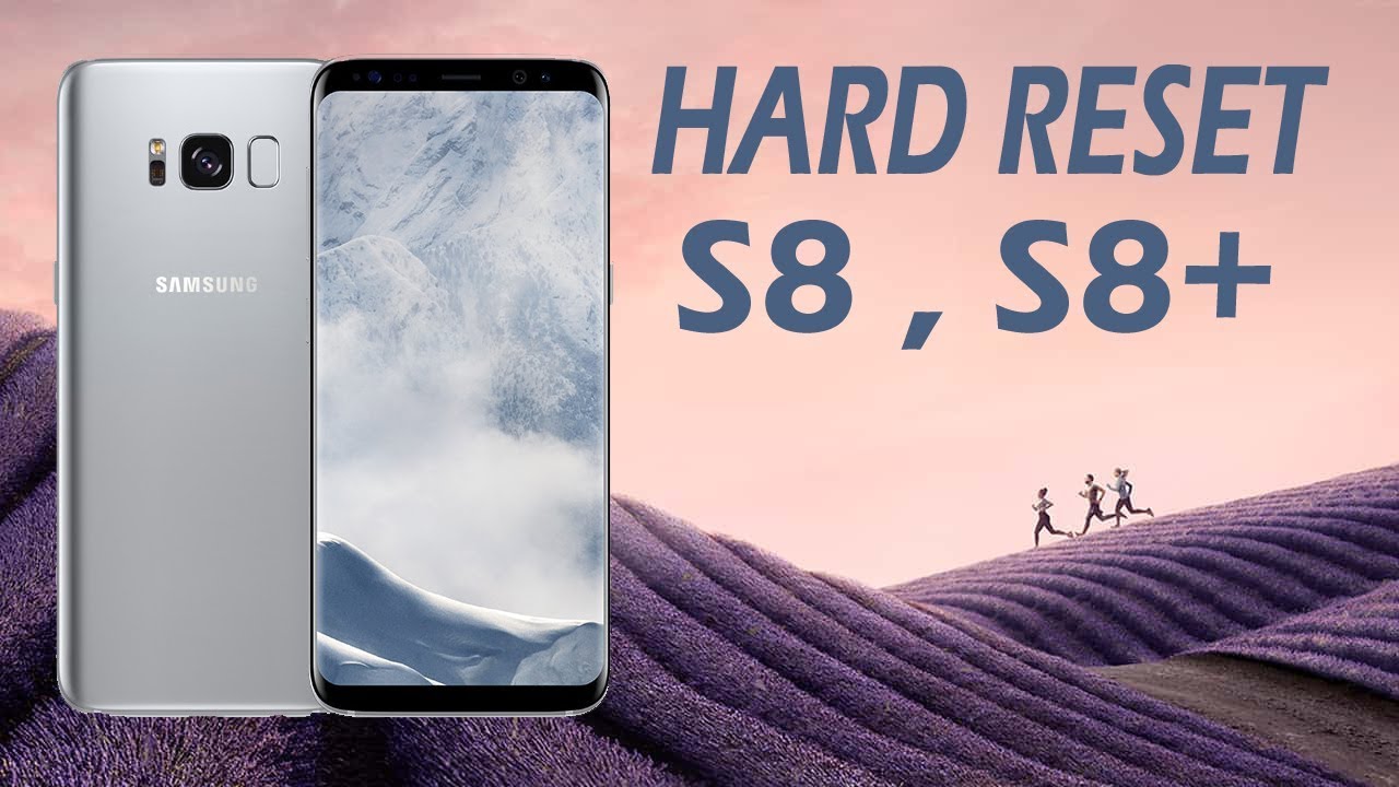 HARD RESET Samsung Galaxy S8 , S8+ and NOTE 8 | How to