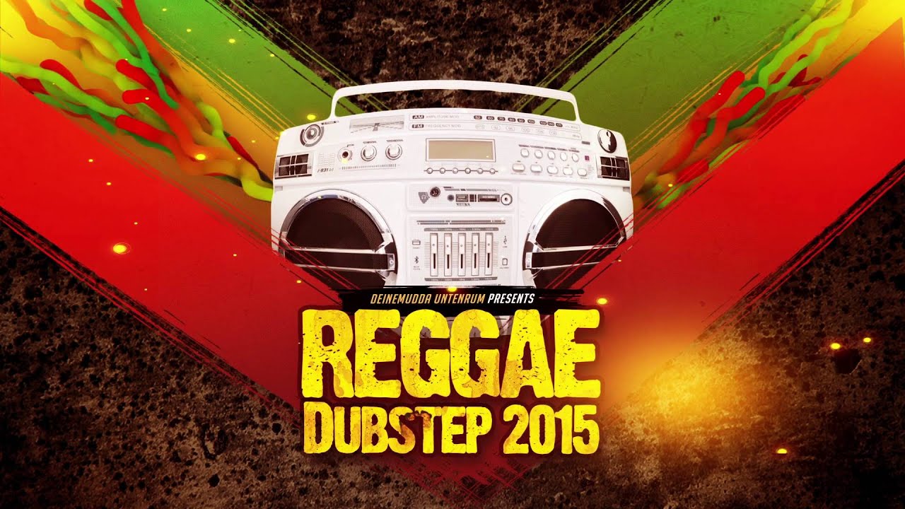 Reggae Dubstep Mix 2015 - Hardcore Reggaestep & Raggastep Mix