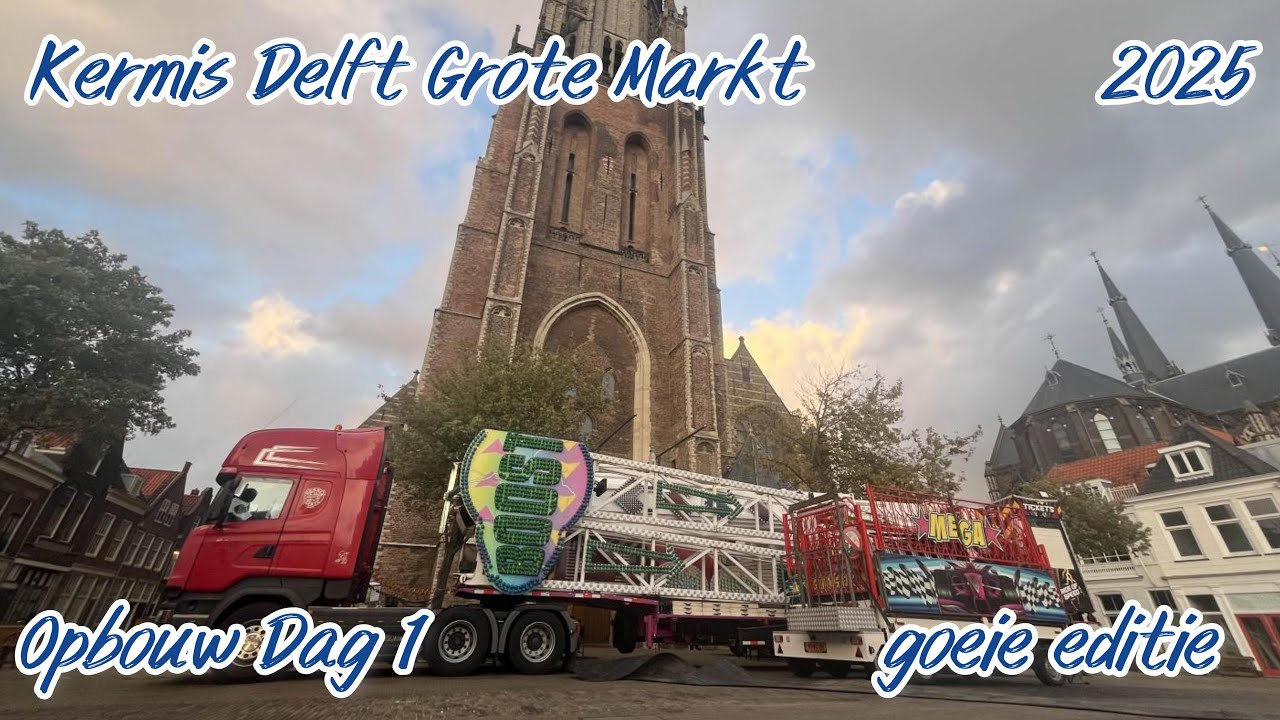 Kermis Delft Grote Markt 2025 Opbouw Dag 1