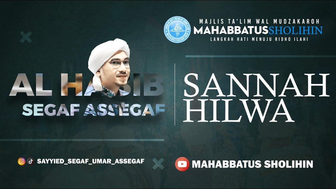 Syair Sannah Helwah Ustadzuna + Lirik || Hadroh Mahabbatussholihin || Event Istimewa