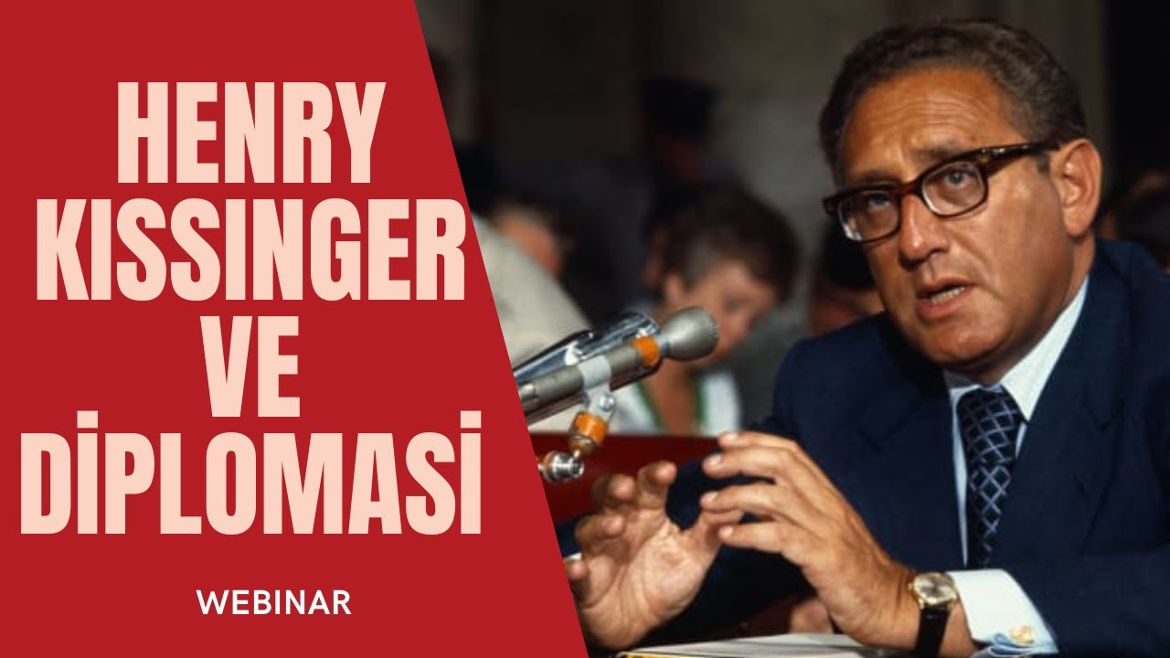 KURT DİPLOMAT: HENRY KISSINGER VE DİPLOMASİ