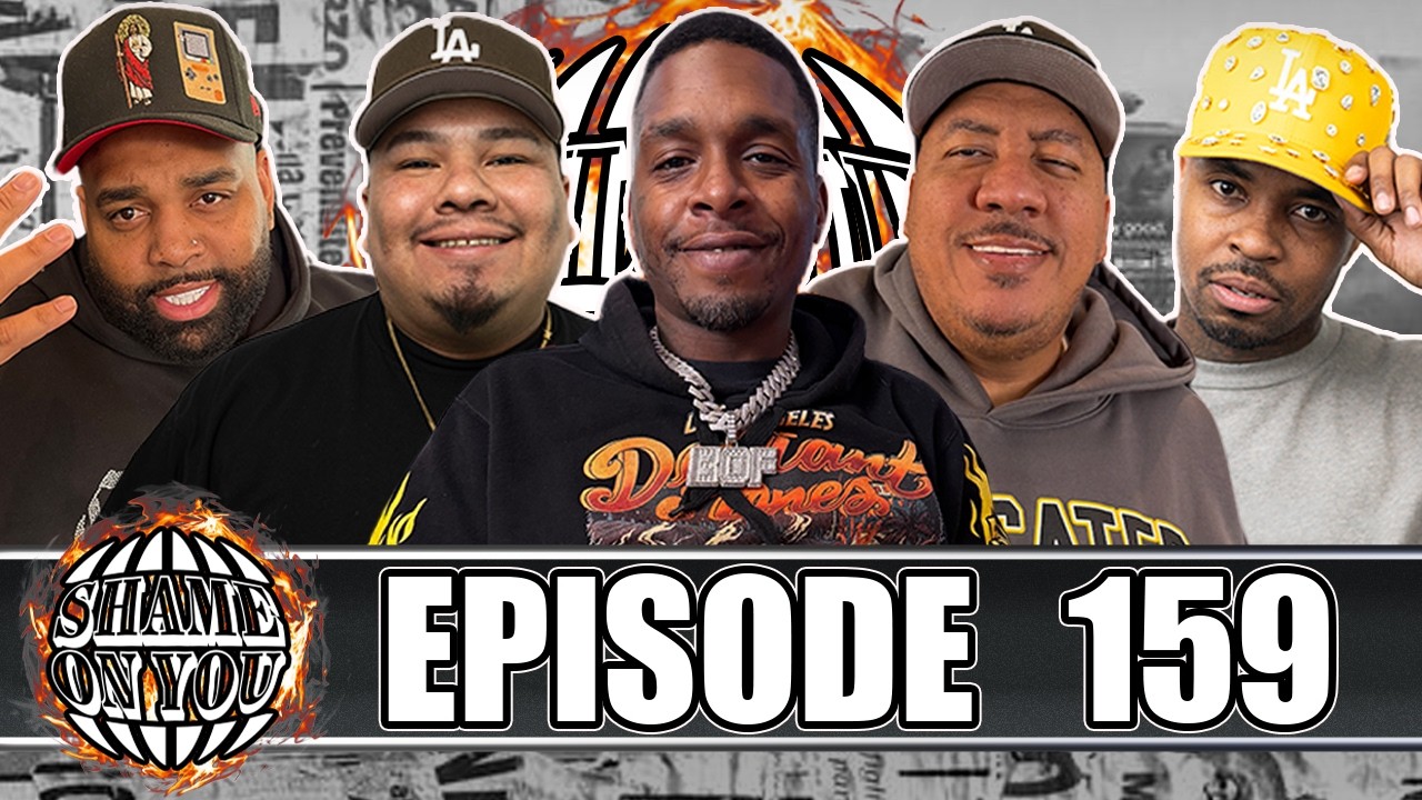 SHAME ON YOU EP:159