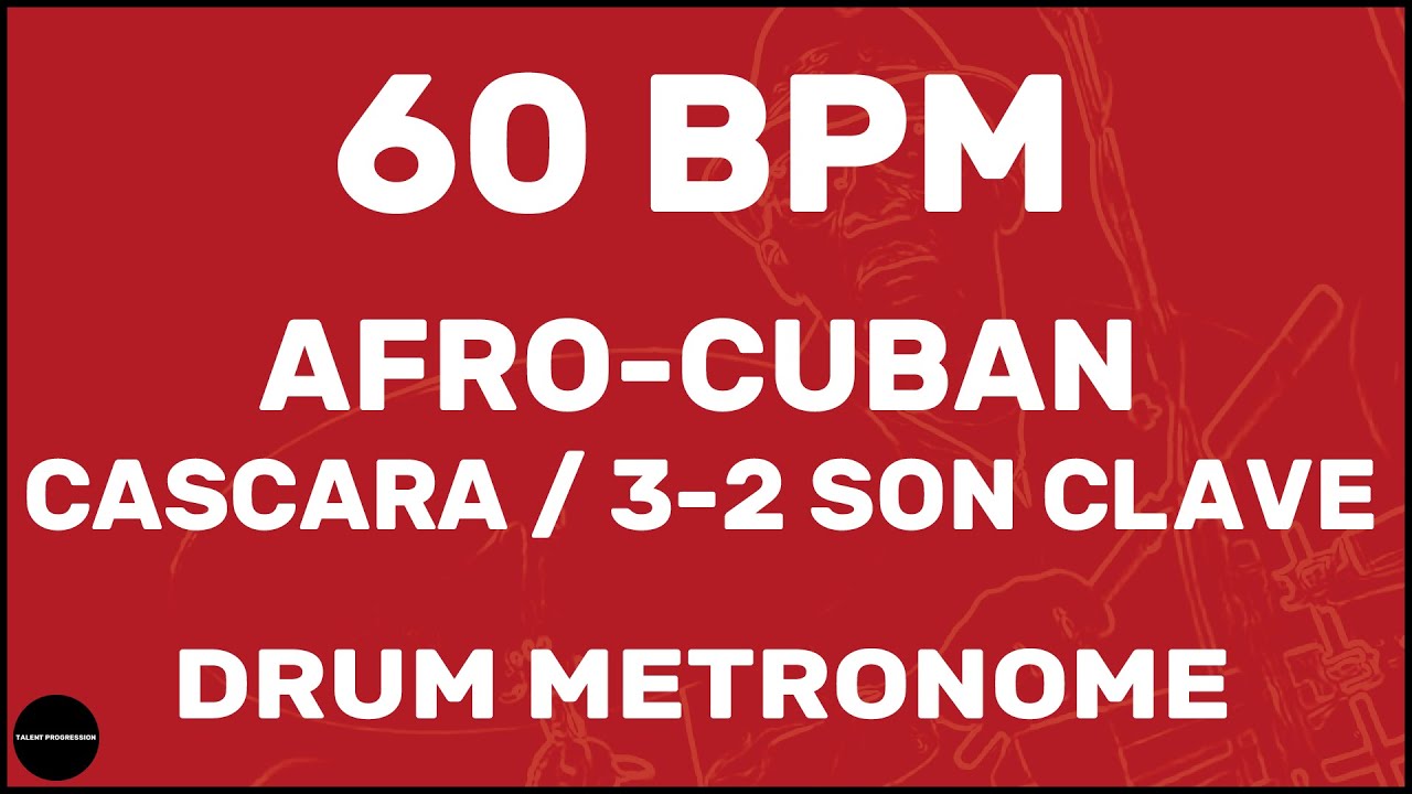 Afro-Cuban Cascara 3-2 Son Clave | метроном | 60 BPM