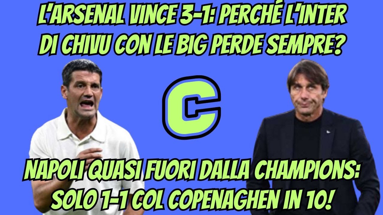 L’#Arsenal vince 3-1: perché l’#Inter di #Chivu con le big perde sempre?