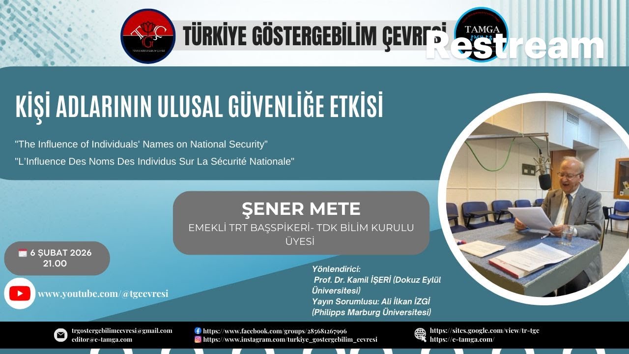 TGÇ Etkinlikleri 2 - Kişi Adlarının Ulusal Güvenliğe Etkisi
