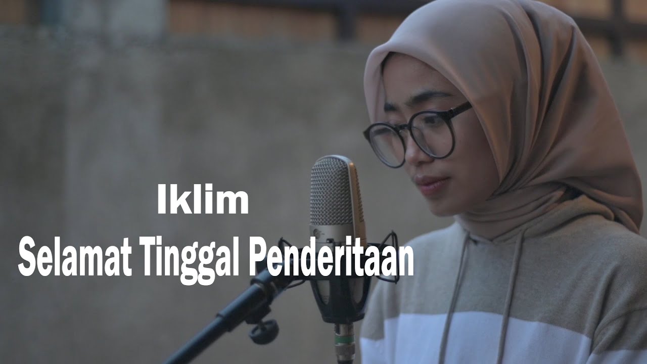 SELAMAT TINGGAL PENDERITAAN (SALEEM IKLIM) - AZZAHRA PUTRI | BENING MUSIK COVER