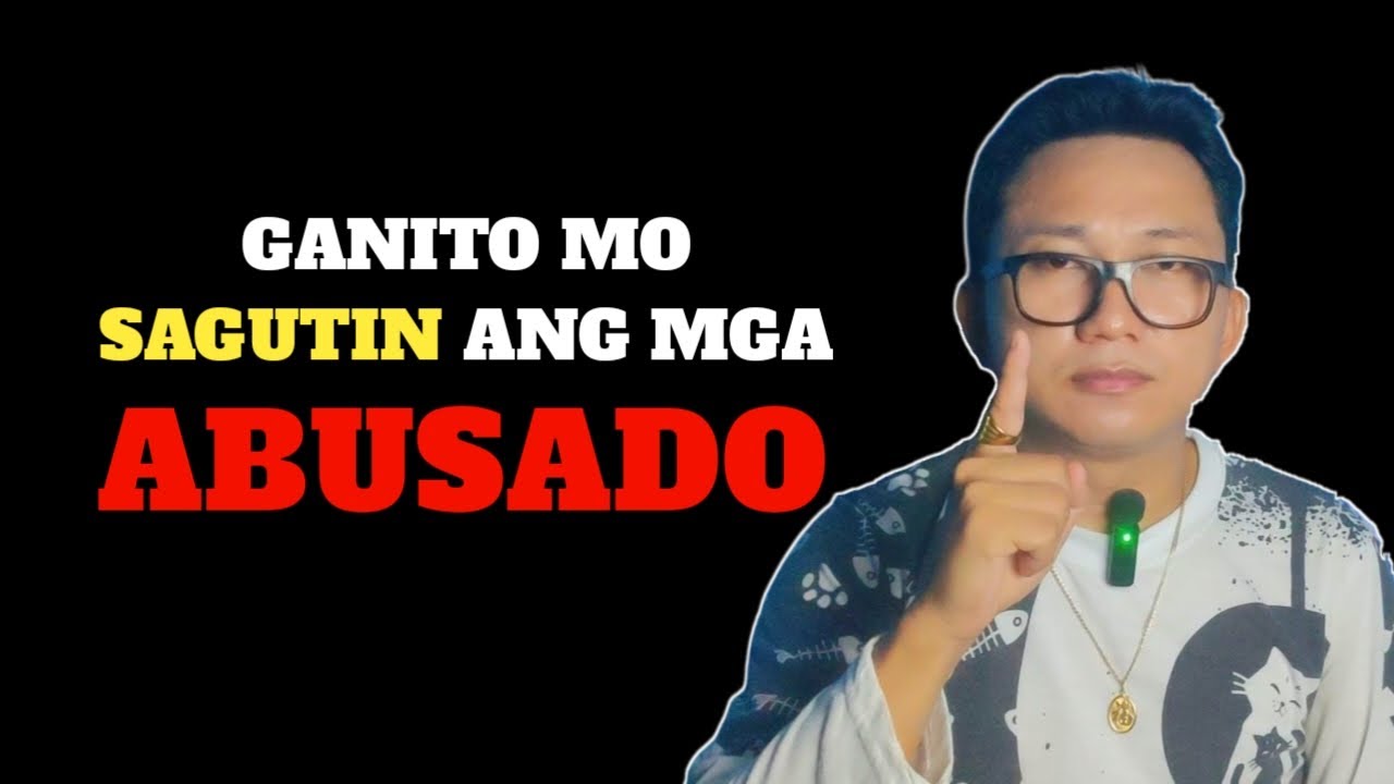 Ganito Mo Dapat Sagutin ang mga Abusado | Gamitin ang 14  Tips na ito | Brain Power 2177