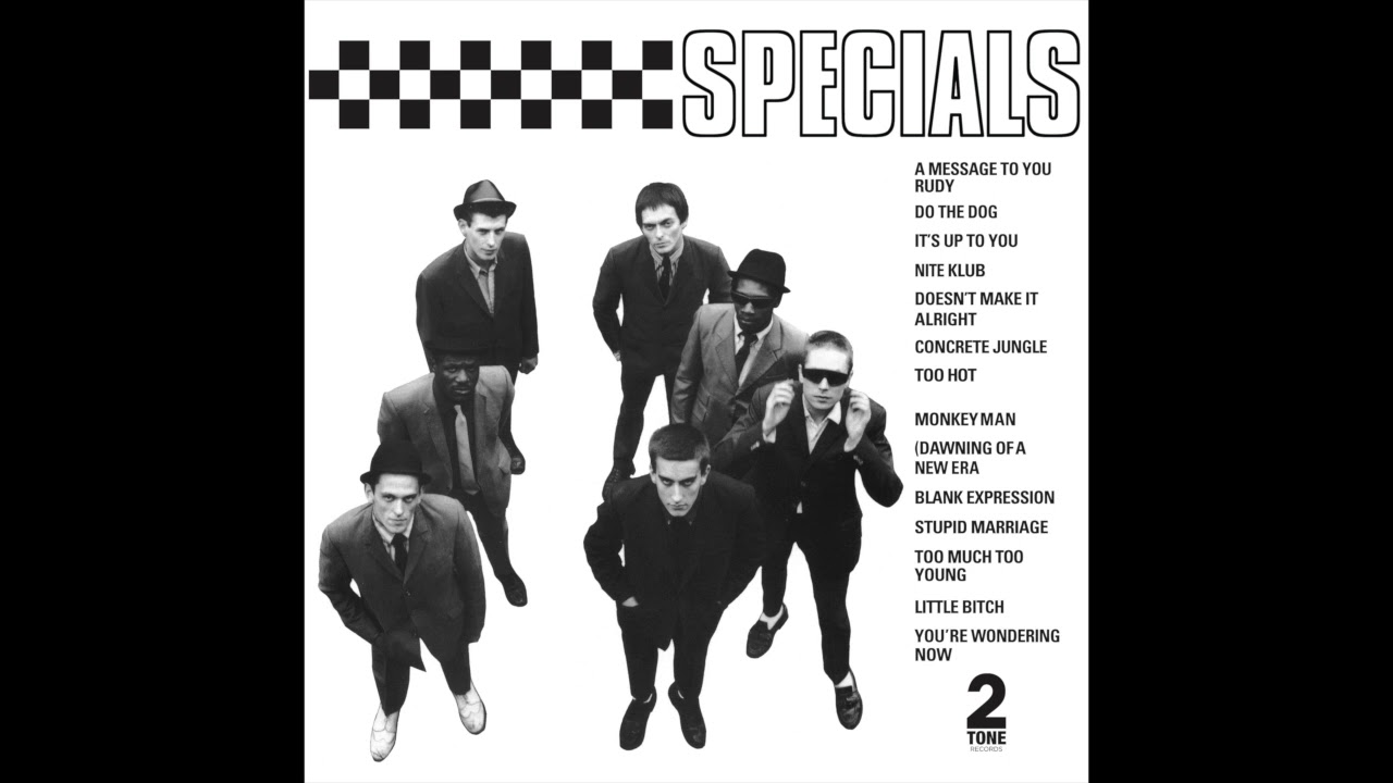 The Specials - Too Much Too Young (2015 Remaster)