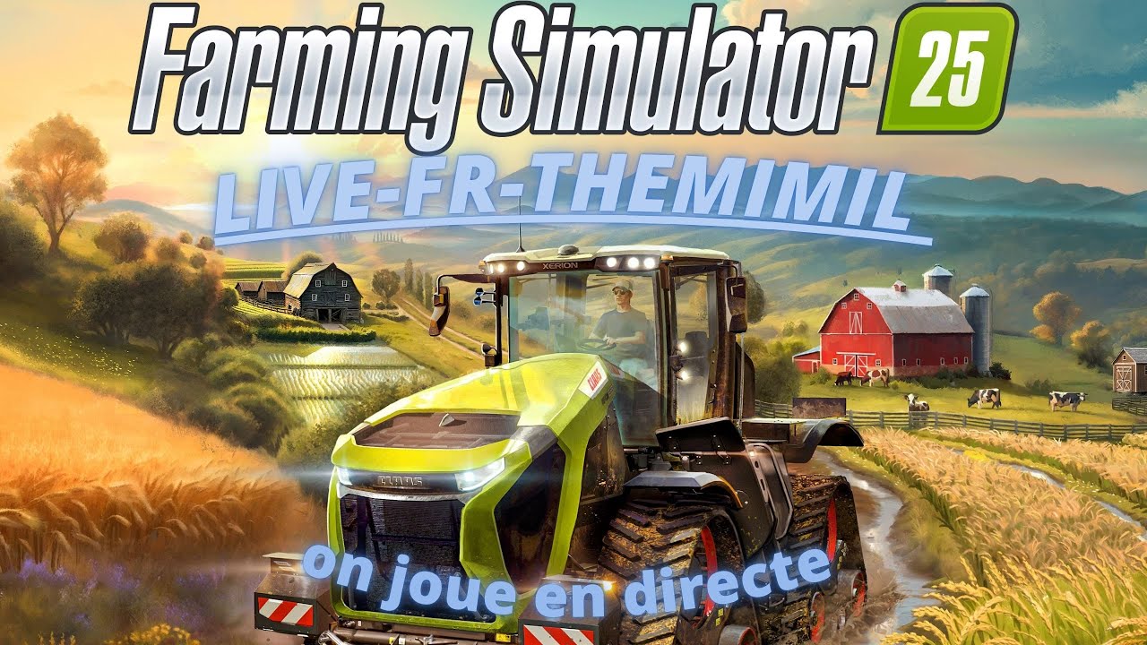 live du soir bonsoir farming simulator 2025