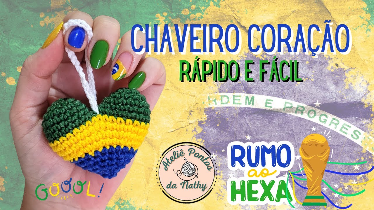 CORAÇÃO CROCHÊ BRASIL COPA DO MUNDO RÁPIDO E FÁCIL CROCHÊ AMIGURUMI #76 PASSO A PASSO