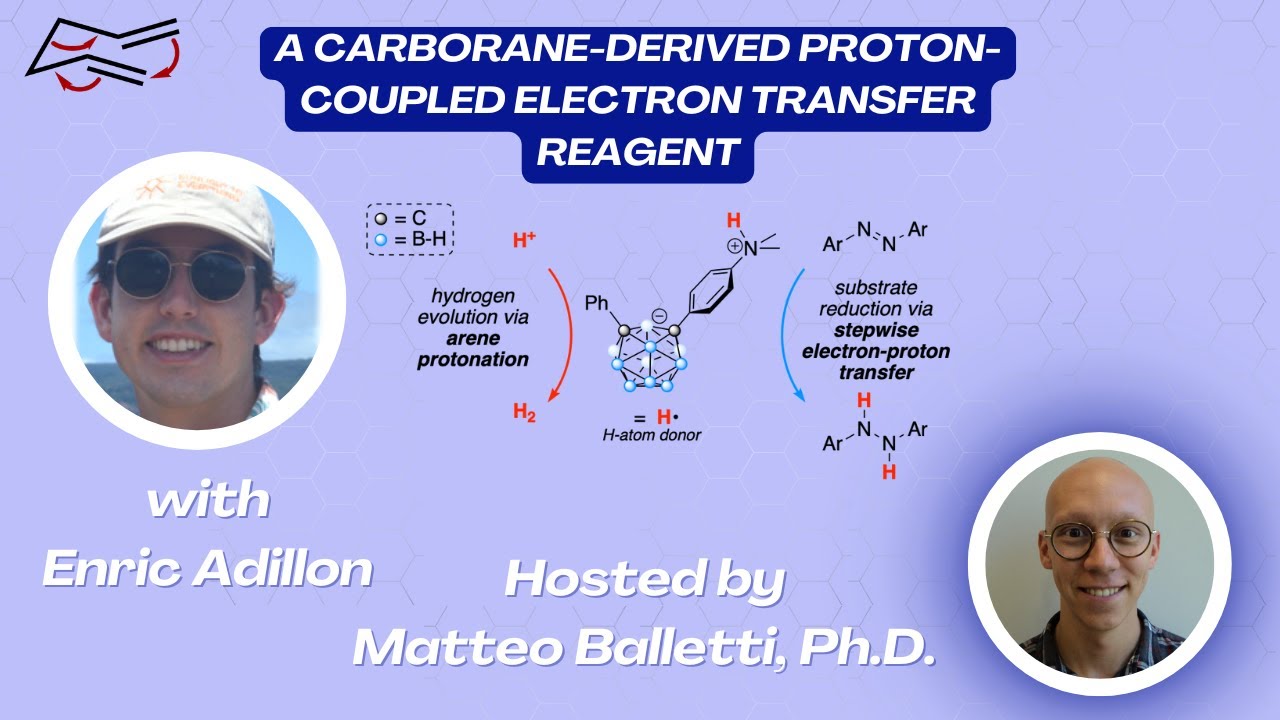 A Carborane-derived Proton-coupled Electron Transfer Reagent with Enric Adillon