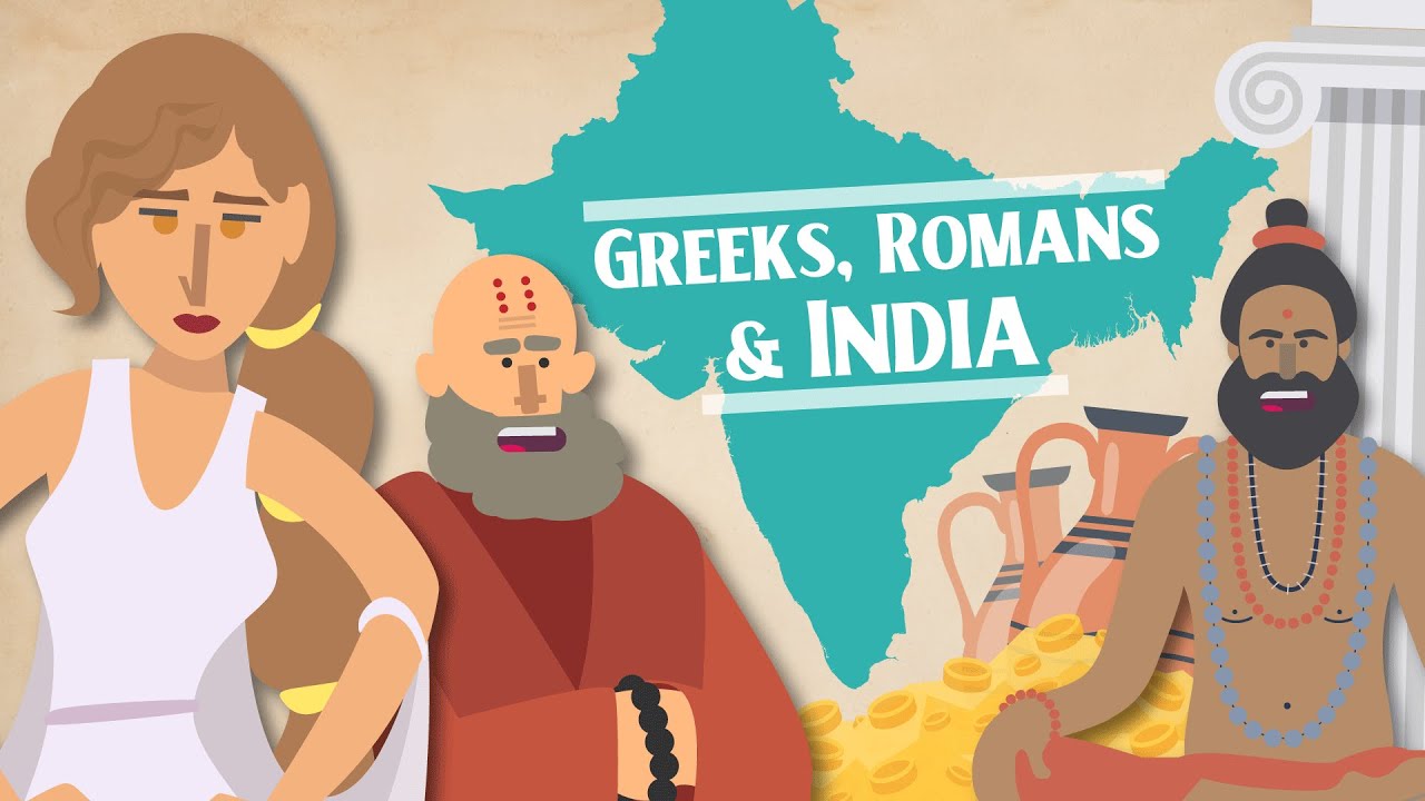 Greeks & Romans in Ancient India: 8 Things You Might Not Know