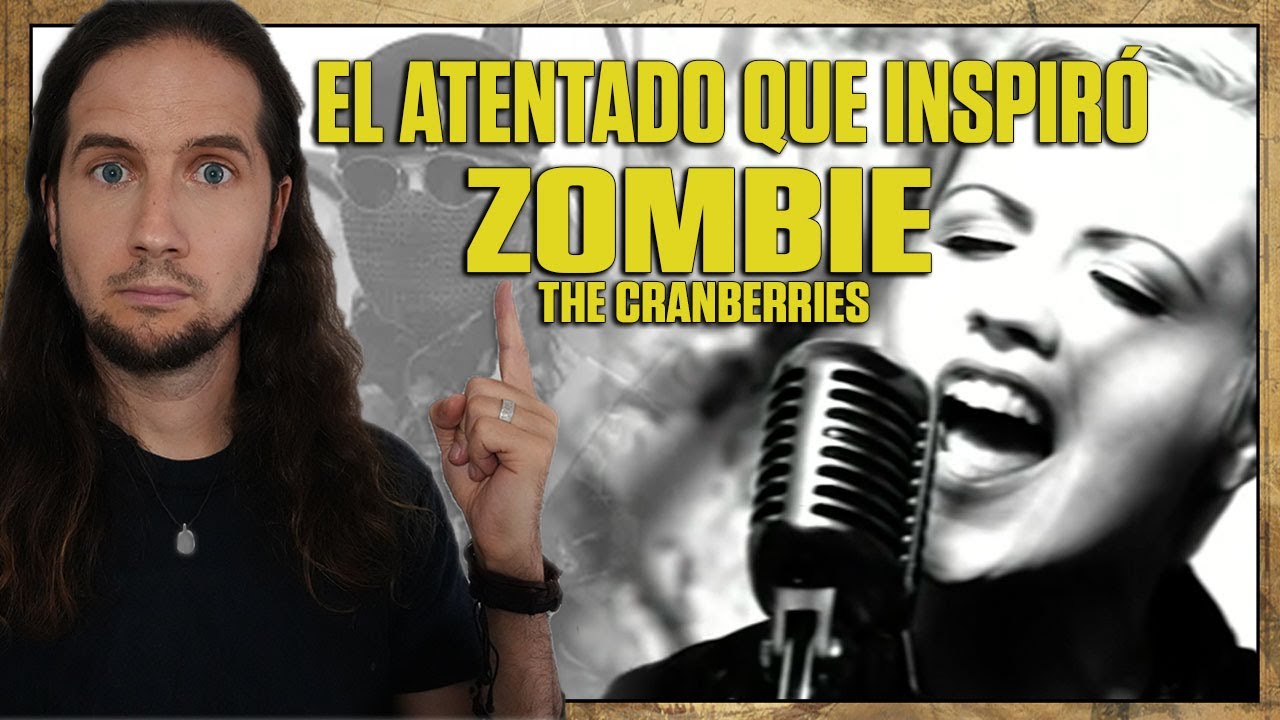 THE CRANBERRIES - ZOMBIE | EXPLICACIÓN HISTÓRICA DEL ATAQUE QUE INSPIRÓ LA CANCIÓN