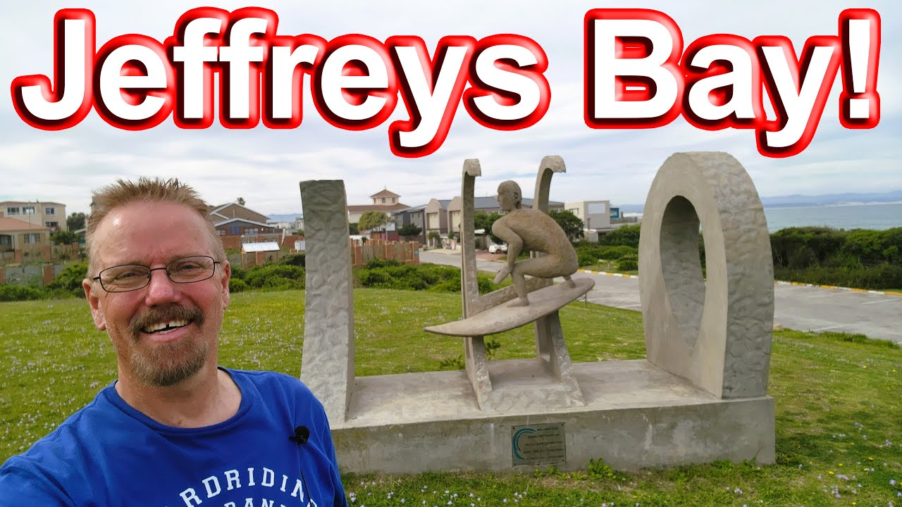 Jeffreys Bay – A Very Well-Known Surfing Destination in the World! Ep 195