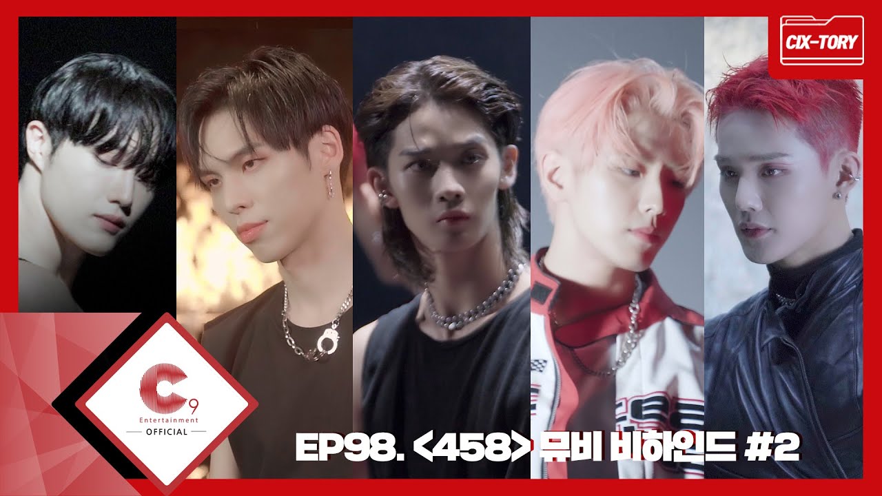 [CIX-tory] STORY.98 CIX '458' 뮤비 비하인드 Part.2 (ENG SUB)