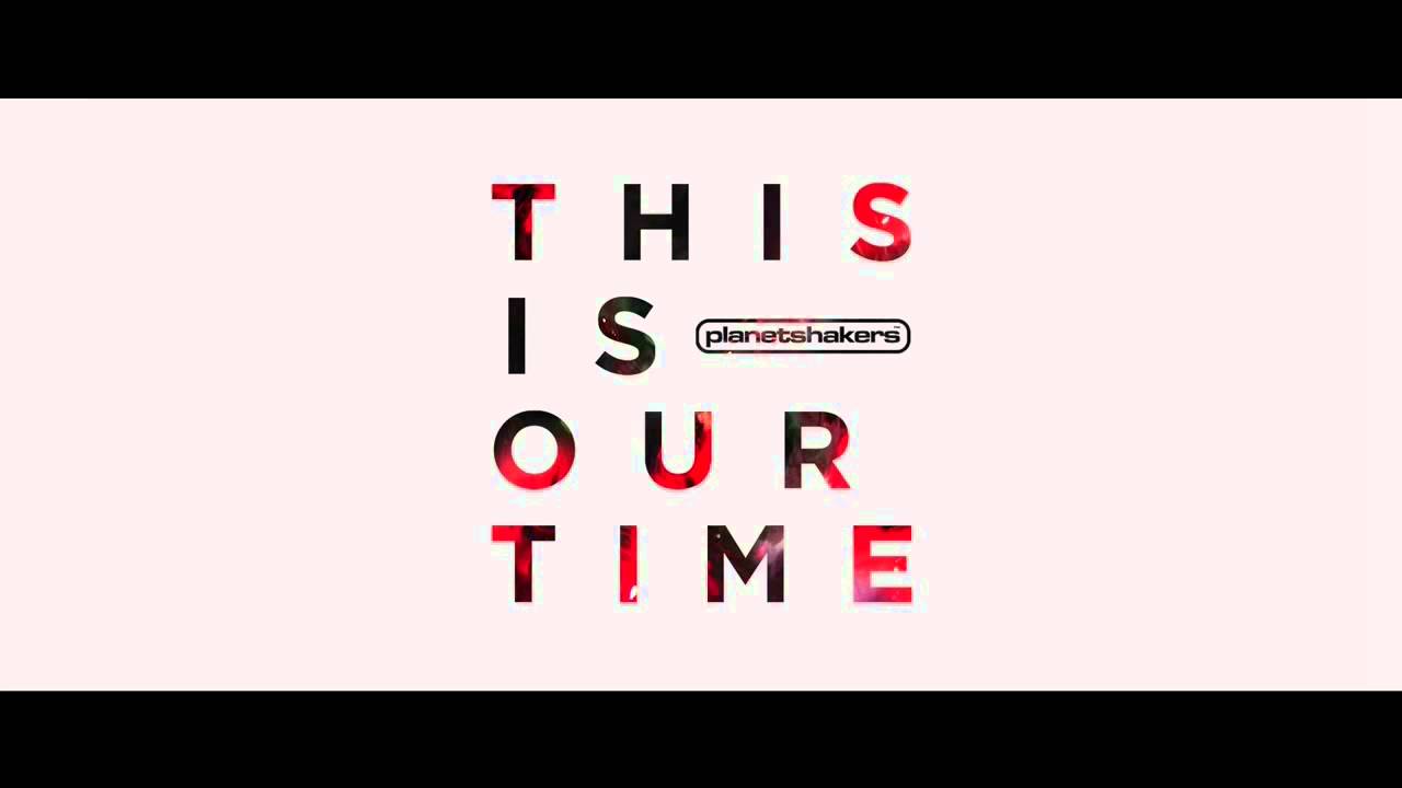 Planetshakers - This Is Our Time - (Instrumental)