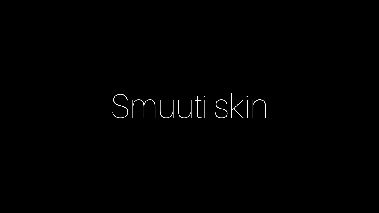 Smuuti skin(Feat.FRENDIT)