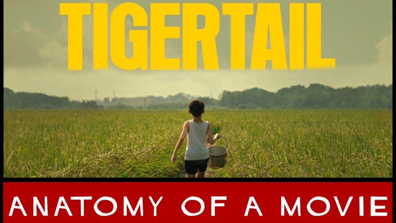 Tigertail | Anatomy of A Movie